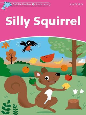 cover image of Silly Squirrel